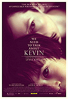 Poster film We Need to Talk About Kevin (2011) (2011) - unul dintre cele mai bune filme noi