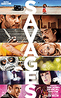 Poster film Savages (2012) (2012) - unul dintre cele mai bune filme noi