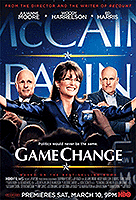Poster film Game Change (2012) (2012) - unul dintre cele mai bune filme noi