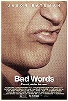 Poster film Bad Words (2013) (2013) - unul dintre cele mai bune filme noi