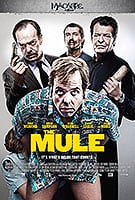 Poster film The Mule (2014) (2014) - unul dintre cele mai bune filme noi