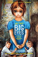 Poster film Big Eyes (2014) (2014) - unul dintre cele mai bune filme noi