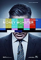 Poster film Money Monster (2016) (2016) - unul dintre cele mai bune filme noi Poster film Money Monster (2016) (2016) - unul dintre cele mai bune filme noi