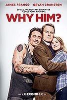 Poster film Why Him? (2016) (2016) - unul dintre cele mai bune filme noi