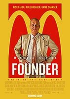 Poster film The Founder (2016) (2016) - unul dintre cele mai bune filme noi