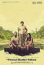Poster film The Peanut Butter Falcon (2019) (2019) - unul dintre cele mai bune filme noi