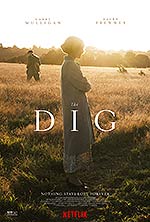 Poster film The Dig (2021) (2021) - unul dintre cele mai bune filme noi