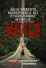 Poster film Leave the World Behind (2023) (2023) - unul dintre cele mai bune filme noi